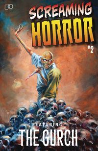[The cover for Screaming Horror #2]