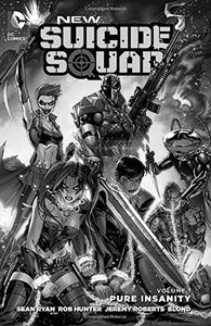 [New Suicide Squad: Volume 1: Pure Insanity (Product Image)]