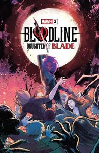 [Bloodline: Daughter Of Blade #2 (Product Image)]