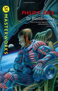 [SF Masterworks: Dr Bloodmoney (Product Image)]