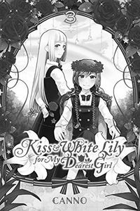 [Kiss & White Lily For My Dearest Girl: Volume 3 (Product Image)]