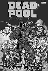[Deadpool: Classic: Omnibus: Volume 1 (Hardcover) (Product Image)]
