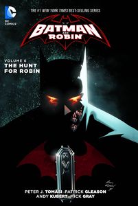 [Batman & Robin: Volume 6: The Hunt For Robin (Product Image)]