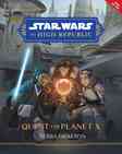 [The cover for Star Wars: The High Republic: Quest For Planet X (Signed Bookplate Edition Hardcover)]