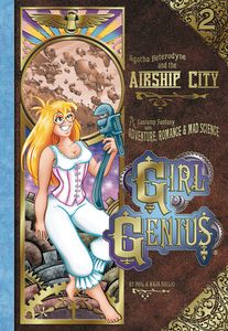 [Girl Genius: Volume 2: Agatha Heterodyne & The Airship City (Hardcover) (Product Image)]