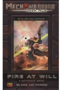 [MechWarrior Dark Age: Book 28: Fire At Will (Product Image)]