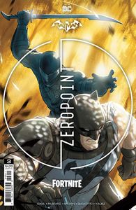 [Batman/Fortnite: Zero Point #3 (Product Image)]