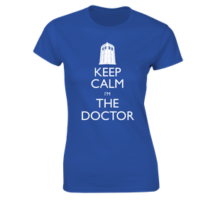 [Doctor Who: Women's Fit T-Shirt: Keep Calm I'm The Doctor (Product Image)]
