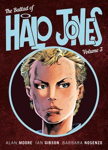 [The Ballad Of Halo Jones: Volume 3 (Colour Edition) (Product Image)]