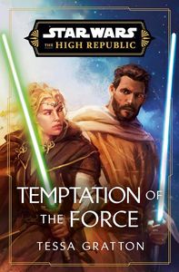 [Star Wars: The High Republic: Temptation Of The Force (Signed Edition Hardcover) (Product Image)]