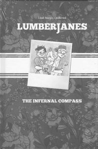 [Lumberjanes: Original Graphic Novel: Volume 1: Infernal Compass (CBLDF Exclusive Hardcover) (Product Image)]