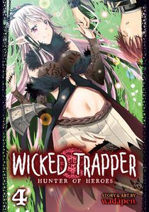 [Wicked Trapper: Hunter Of Heroes: Volume 4 (Product Image)]