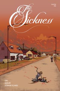 [The cover for The Sickness #1 (Cover A Jenna Cha)]