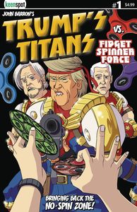 [Trump's Titans Vs Fidget Spinner #1 (Cover A No Spin Zone Variant) (Product Image)]