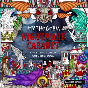 [Mythogoria: Nightmare Cabaret: Horror Colouring Book (Product Image)]