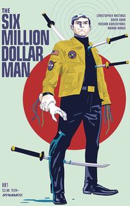 [Six Million Dollar Man #1 (Cover A Walsh) (Product Image)]