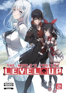 [The World's Fastest Level Up: Volume 2 (Light Novel) (Product Image)]