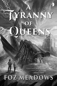 [A Tyranny Of Queens (Product Image)]