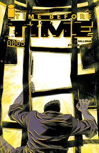 [Time Before Time #5 (Cover A Shalvey) (Product Image)]