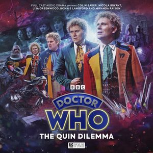 [Doctor Who: The Sixth Doctor Adventures: The Quin Dilemma (Product Image)]
