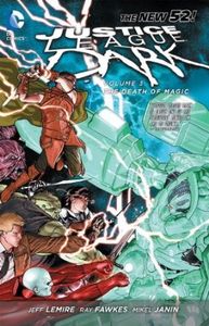 [Justice League Dark: Volume 3: The Death Of Magic (Product Image)]