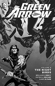 [Green Arrow: Volume 8: The Nightbirds (Product Image)]