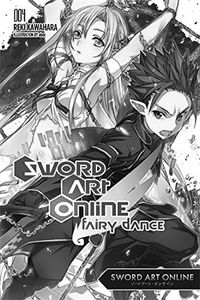 [Sword Art Online: Volume 4: Fairy Dance (Novel) (Product Image)]