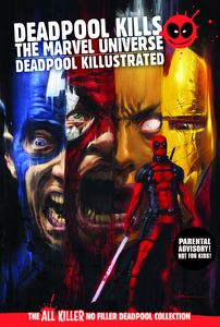 [Deadpool: All Killer No Filler Graphic Novel Collection #1: Deadpool Killustrated (Product Image)]