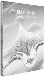 [The Art Of Jim Burns: Hyperluminal (Limited Edition Hardcover) (Product Image)]