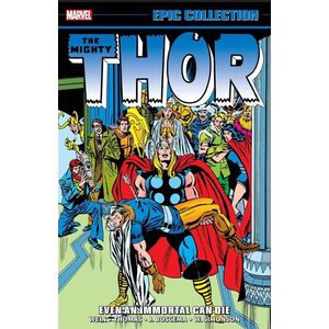[Thor: Epic Collection: Even An Immortal Can Die (Product Image)]