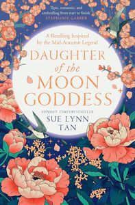 [Celestial Kingdom: Book 1: Daughter Of The Moon Goddess (Signed Edition) (Product Image)]