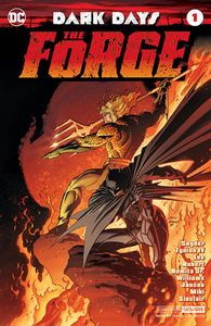 [Dark Days: The Forge #1 (Silver Foil Convention Exclusive) (Product Image)]