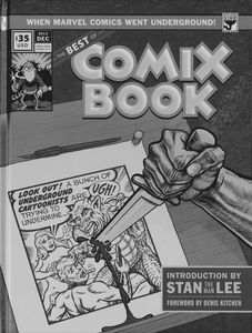 [Best Of Comix Book: When Marvel Went Underground (Hardcover) (Product Image)]