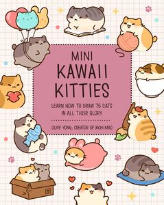[Mini Kawaii Kitties: Learn How To Draw 75 Cats In All Their Glory: Volume 9 (Product Image)]