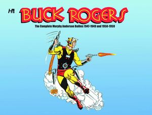 [Buck Rogers In The 25th Century: The Complete Murphy Anderson Dailies: 1947-1949 & 1958-1959 (Hardcover) (Product Image)]