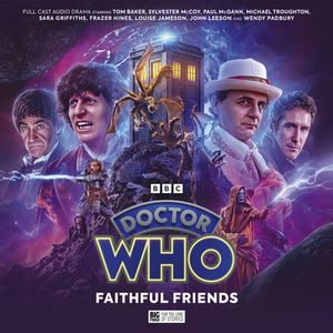 [Doctor Who: Classic Doctors: New Monsters: Volume 5: Faithful Friends (Product Image)]