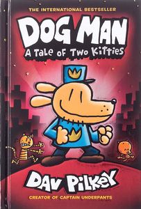[Dog Man: Book 3: A Tale Of Two Kitties (Hardcover) (Product Image)]