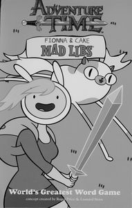[Adventure Time: Fionna And Cake: Mad Libs (Product Image)]