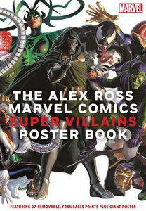 [The Alex Ross Marvel Comics Super Villains Poster Book (Product Image)]