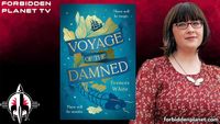 [Frances White discusses VOYAGE OF THE DAMNED! (Product Image)]