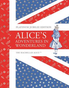 [Alice's Adventures in Wonderland: Platinum Jubilee Edition (Hardcover) (Product Image)]