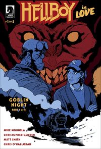 [The cover for Hellboy In Love #1]