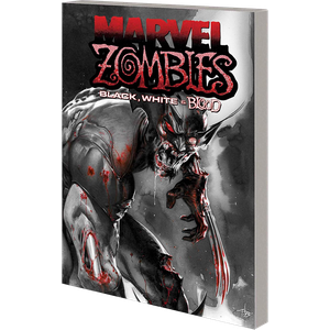 [Marvel Zombies: Black, White & Blood: Treasury Edition (Product Image)]