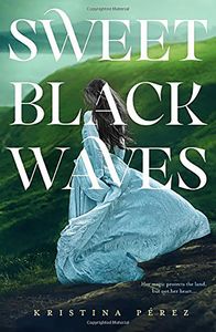 [Sweet Black Waves: Book 1 (Hardcover) (Product Image)]