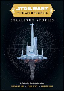 [Star Wars Insider: The High Republic: Starlight Stories (Hardcover) (Product Image)]