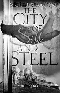 [The City Of Silk & Steel (Product Image)]