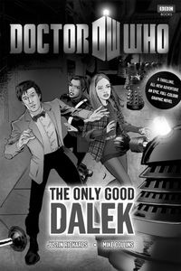 [Doctor Who: Only Good Dalek (Hardcover) (Product Image)]