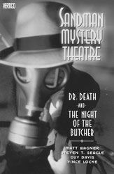 [Sandman Mystery Theatre: Volume 5: Dr. Death And The Night Of The Butcher (Product Image)]
