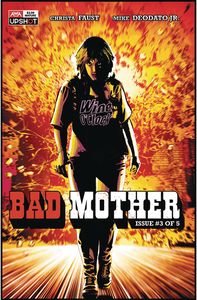 [Bad Mother #3 (Product Image)]