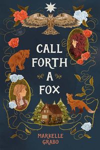 [Call Forth A Fox (Hardcover) (Product Image)]